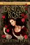 [Tales of the Latter Kingdoms 02] • Dragon Rose